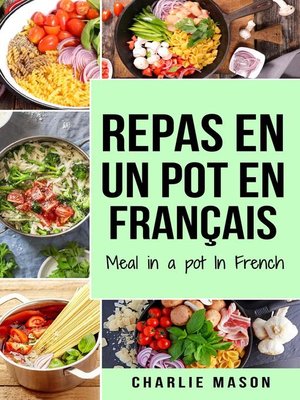 cover image of repas en un pot En français/ meal in a pot In French